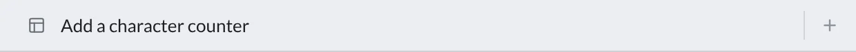Current workspace header shows Add a character counter and the pinned create button