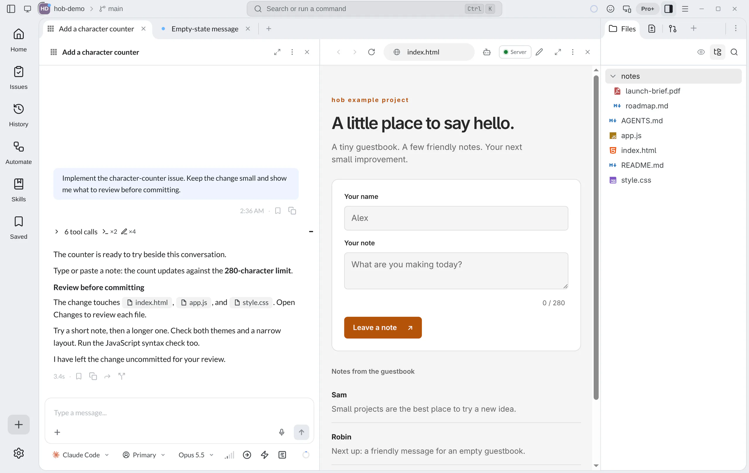 The hob example project with Add a character counter active, an Empty-state message workspace tab, and an agent beside the guestbook preview with Files in the Dock