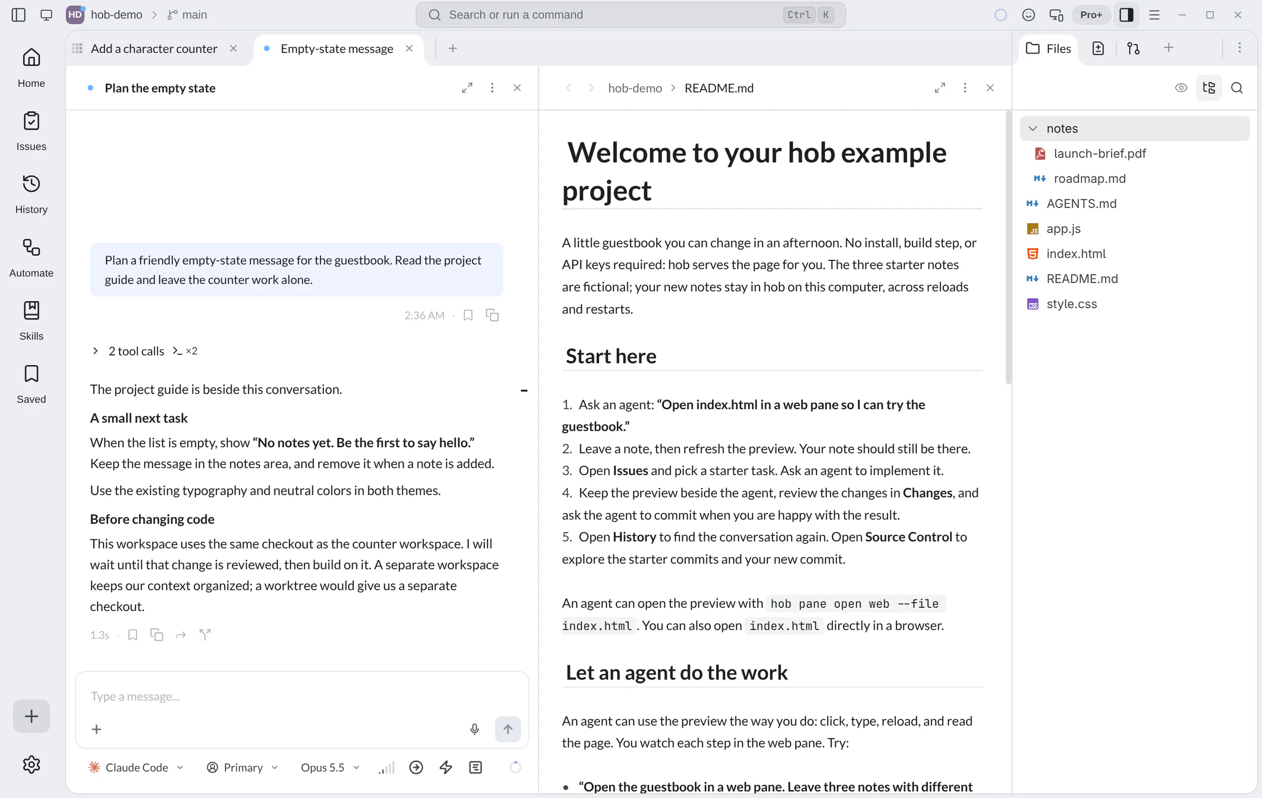 The Empty-state message workspace active in the same hob example project, with a planning agent beside README.md and the same Files Dock
